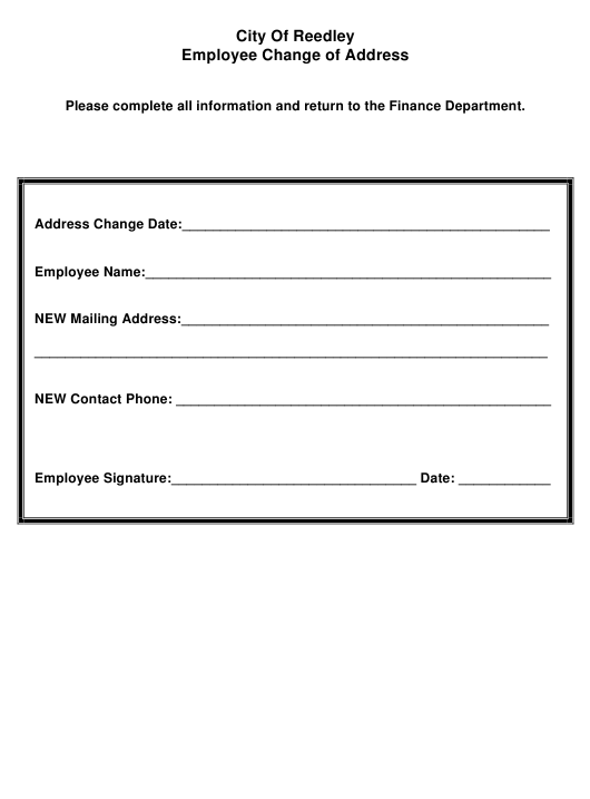City Of Reedley California Employee Change Of Address Form Download 